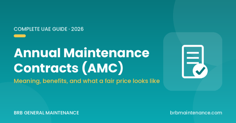 Annual maintenance contract (AMC) guide for the UAE — BRB General Maintenance